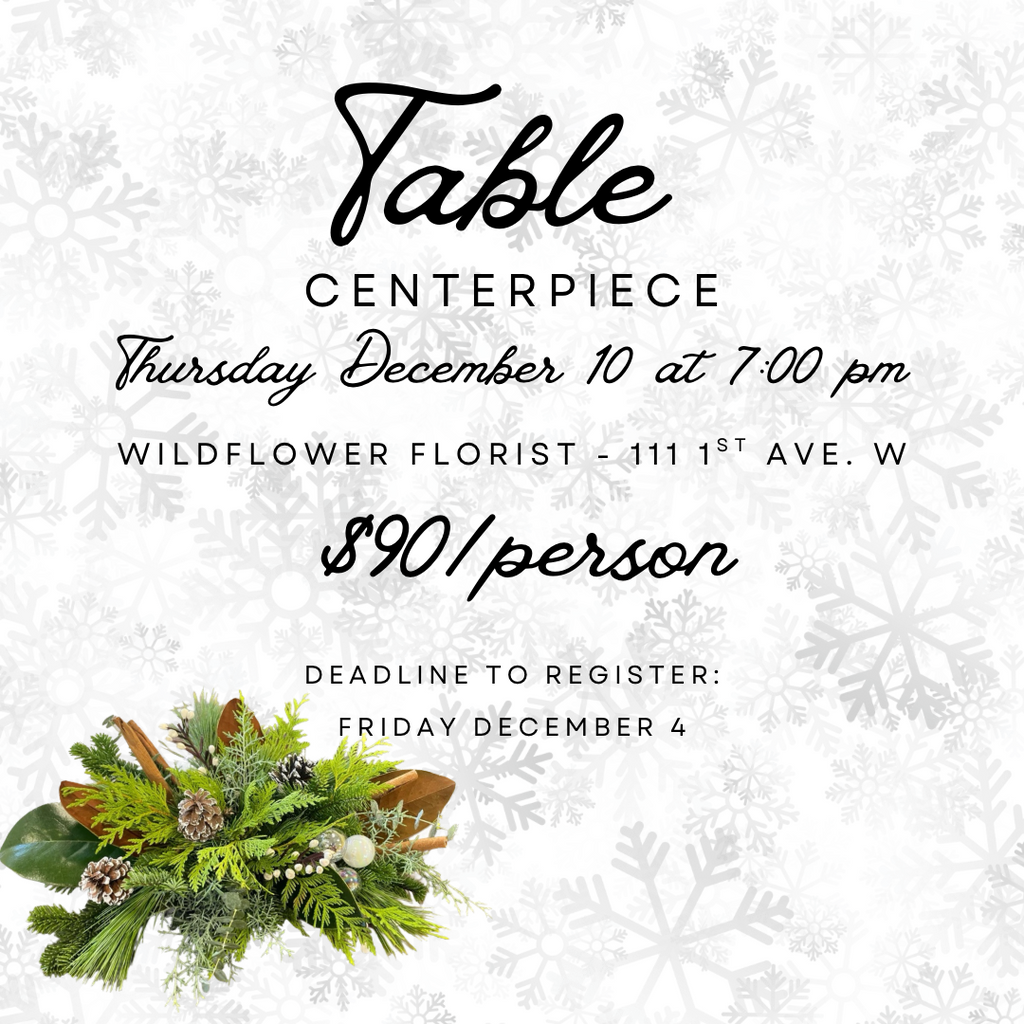 Christmas Table Centerpiece Workshop